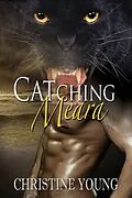 E-Book (epub) Catching Meara von Christine Young