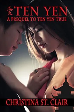 E-Book (epub) Ten Yen von Christina St. Clair
