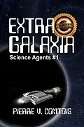 E-Book (epub) Extra Galaxia von Pierre V. Comtois
