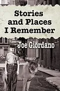 E-Book (epub) Stories and Places I Remember von Joe Giordano