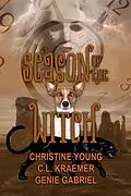 E-Book (epub) Season of the Witch von Christine Young, C. L. Kraemer, Genie Gabriel