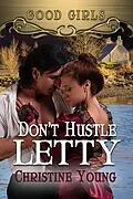 E-Book (epub) Don't Hustle Letty von Christine Young
