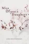 E-Book (epub) Miss Miyune's Daughter von Linda Reese Davidson