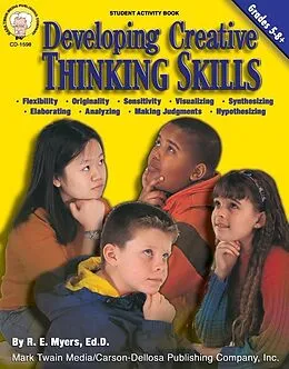 E-Book (pdf) Developing Creative Thinking Skills, Grades 5 - 8 von Bob Meyers
