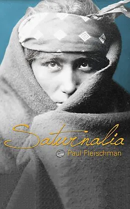 E-Book (epub) Saturnalia von Paul Fleischman