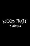 E-Book (pdf) Blood Trail: Dawning Graphic Novel, Volume 1 von Matt Cochran