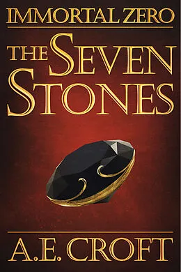 E-Book (epub) Seven Stones von A. E. Croft