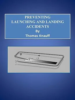 E-Book (epub) Preventing Launching and Landing Accidents von Thomas Knauff