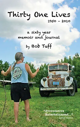 E-Book (epub) Thirty One Lives, 1950 - 2010 von Bob Tuff