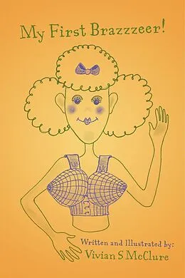 E-Book (epub) My First Brazzzeer! von Vivian S McClure