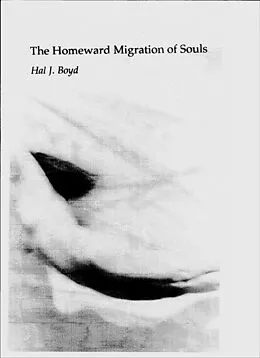 E-Book (epub) Homeward Migration of Souls von Hal J. Boyd