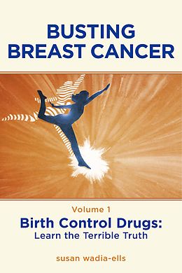 eBook (epub) Busting Breast Cancer de Susan Wadia-Ells PhD