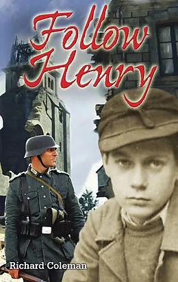 E-Book (epub) Follow Henry von Richard Coleman