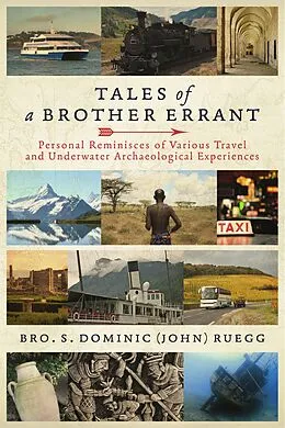 E-Book (epub) Tales of a Brother Errant von Bro. S. Dominic (John) Ruegg