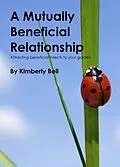 E-Book (epub) A Mutually Beneficial Relationship von Kimberly Bell