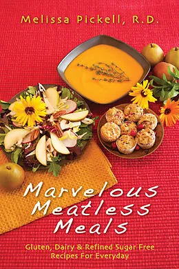 ePUB Marvelous Meatless Meals von R. D. Melissa Pickell