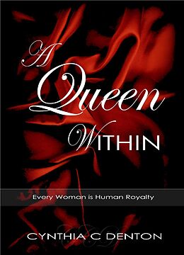 E-Book (epub) Queen Within von Cynthia C Denton
