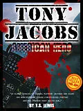 E-Book (epub) Tony Jacobs, American Hero von T. S. Lewis