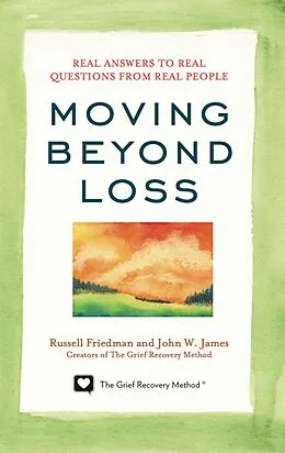 E-Book (epub) Moving Beyond Loss von Russell Friedman