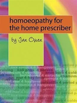 E-Book (epub) Homoeopathy for the Home Prescriber von Jan Owen