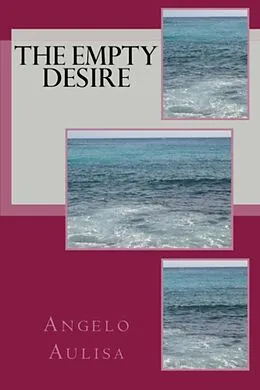 E-Book (epub) Empty Desire von Angelo Aulisa
