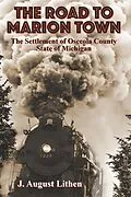E-Book (epub) Road to Marion Town von Lithen J. August Lithen