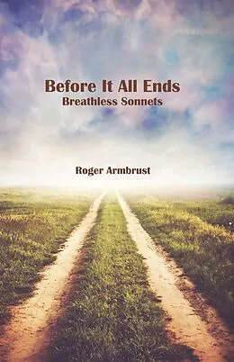 E-Book (epub) Before It All Ends von Armbrust Roger Armbrust