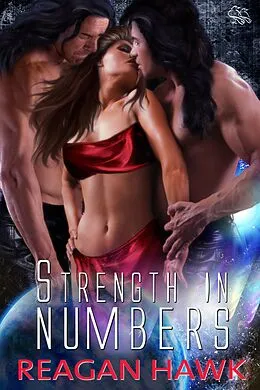 E-Book (epub) Strength in Numbers von Reagan Hawk