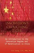E-Book (epub) Innovation's Crouching Tiger von Jili Chung,    