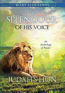 Kartonierter Einband The Splendour of His Voice von Mary Ellis-Lewin