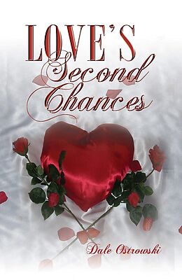 E-Book (epub) Love's Second Chances von Dale Ostrowski