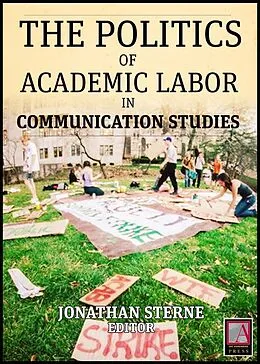 E-Book (epub) Academic Labor von Jonathan Sterne