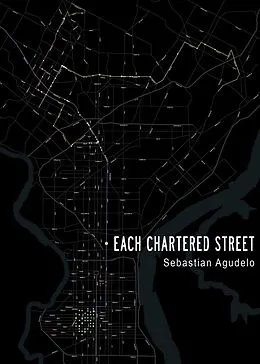 E-Book (epub) Each Chartered Street von Sebastian Agudelo