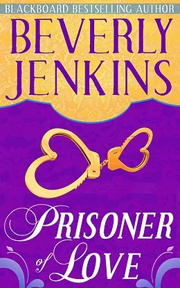 E-Book (epub) Prisoner of Love von Beverly Jenkins