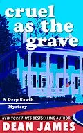 E-Book (epub) Cruel as the Grave von Dean James