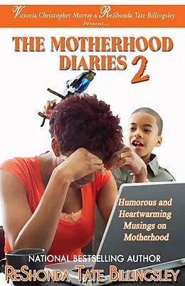E-Book (epub) Motherhood Diaries 2 von Reshonda Tate Billingsley