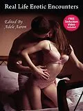 E-Book (epub) Real Life Erotic Encounters von Adele Aaron