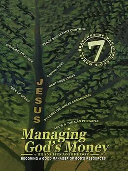 E-Book (epub) Managing God's Money: 7 Branches Workbook von Michel A. Bell
