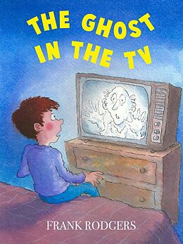 E-Book (pdf) Ghost in the TV von Frank Rodgers