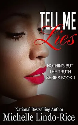 E-Book (epub) Tell Me Lies von Michelle Lindo-Rice
