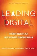 E-Book (epub) Leading Digital von George Westerman, Didier Bonnet, Andrew Mcafee