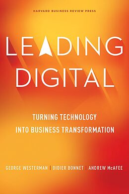 eBook (epub) Leading Digital de George Westerman, Didier Bonnet, Andrew Mcafee