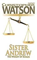 E-Book (epub) Sister Andrew: Weight of Scales von Christopher Watson