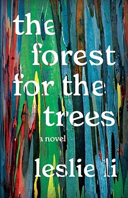 E-Book (epub) Forest for the Trees von Leslie Li