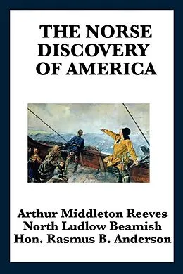 E-Book (epub) The Norse Discovery of America von Arthur Middleton Reeves
