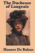 E-Book (epub) The Duchess of Langeais von Honore Balzac