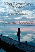 E-Book (epub) The Creative Process in the Individual von Thomas Troward