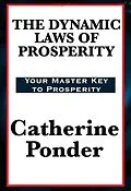 E-Book (epub) Dynamic Laws of Prosperity von Catherine Ponder