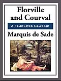 E-Book (epub) Florville and Courval von Marquis de Sade
