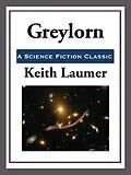 E-Book (epub) Greylorn von Keith Laumer